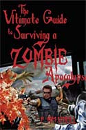 Ultimate Guide To Surviving A Zombie Apocalypse (2010)