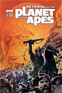Betrayal Of The Planet Of The Apes #1 (2011)