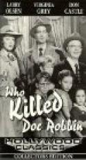 Who Killed Doc Robbin (1948)