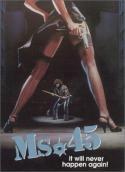 Ms. 45 (1981)