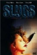 Slugs, Muerte VIscosa (1988)
