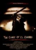 The Curse Of El Charro (2005)