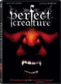Perfect Creature (2007)