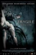 Fragile (2005)