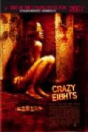 Crazy Eights (2007)