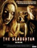 The Slaughter (2006)