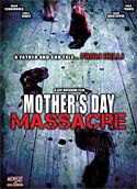 Mother's Day Massacre (2007)