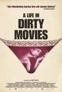 Life In Dirty Movies, A (2013)