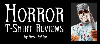 Horror T-Shirt Reviews by Herr Docktor
